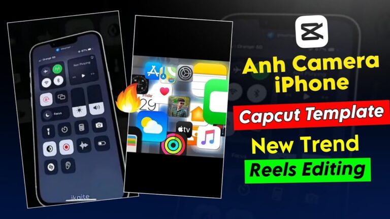 Anh Camera iPhone CapCut Template